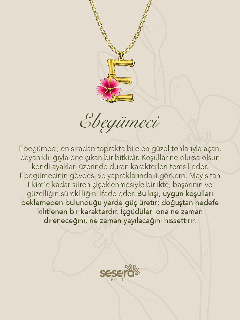 Blossom Letter E Harfi Ebegümeci Kolye